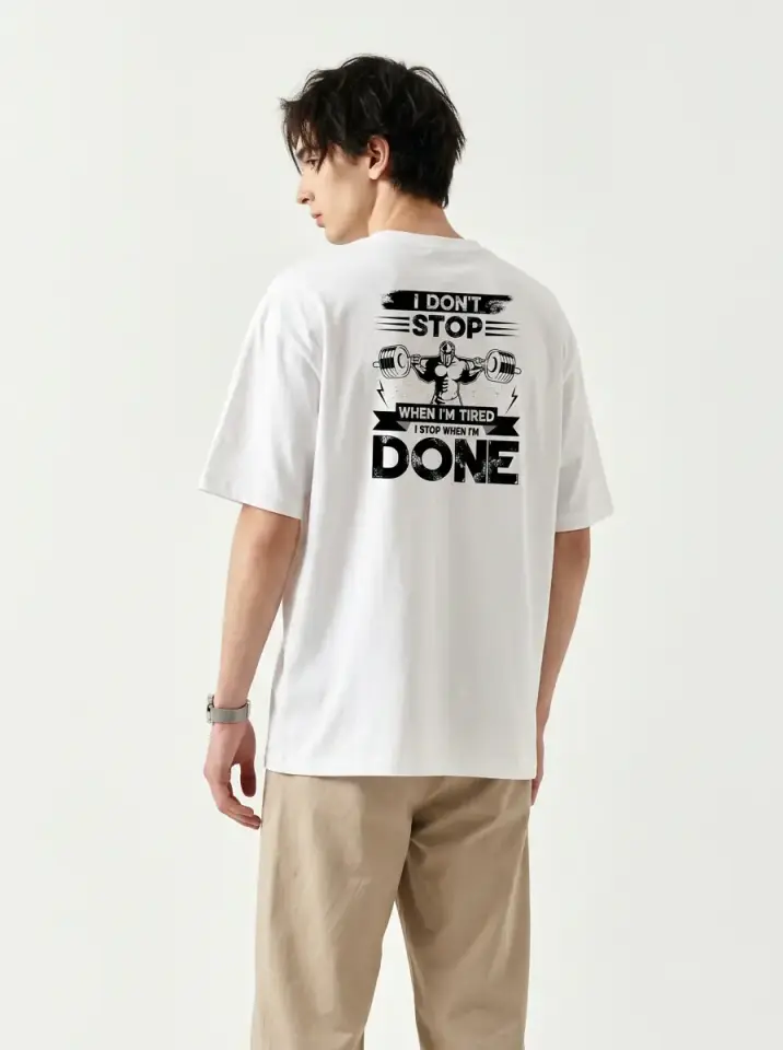 I Don’t Stop When I’m Tired Oversized T-Shirt