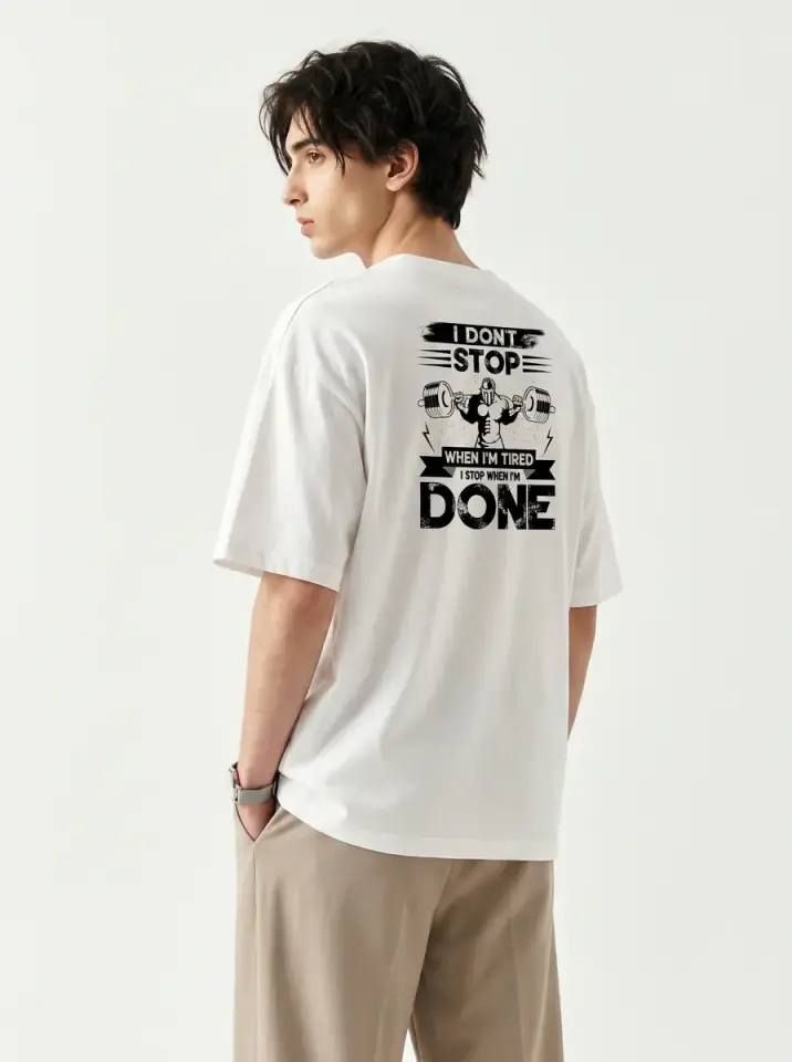 I Don’t Stop When I’m Tired Oversized T-Shirt