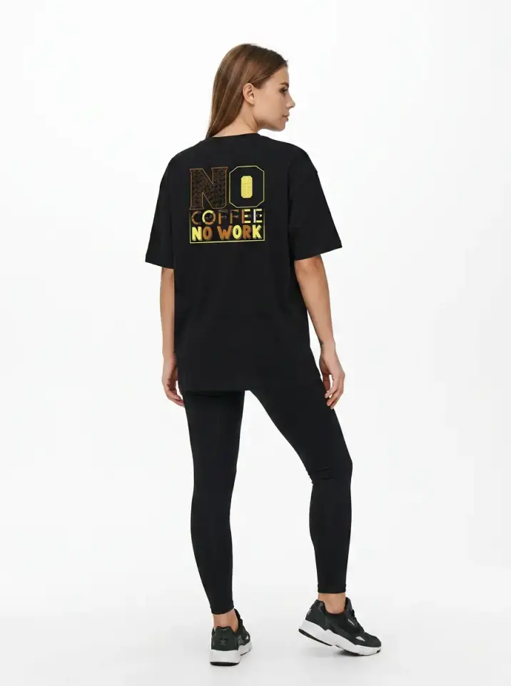 No Coffee No Work Oversized T-Shirt