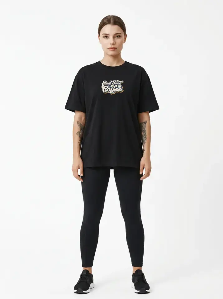But First Coffee Oversized T-Shirt